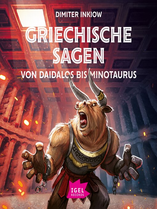 Title details for Griechische Sagen. Von Daidalos bis Minotaurus by Dimiter Inkiow - Available